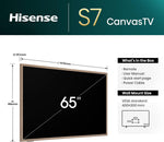 Hisense 65" 65S7NQTUK Canvas TV - 144Hz Game Mode PRO, Art Mode, Styles Swaps Frames, UltraSlim Wall Mount with Freely, Disney +, YouTube, Netflix